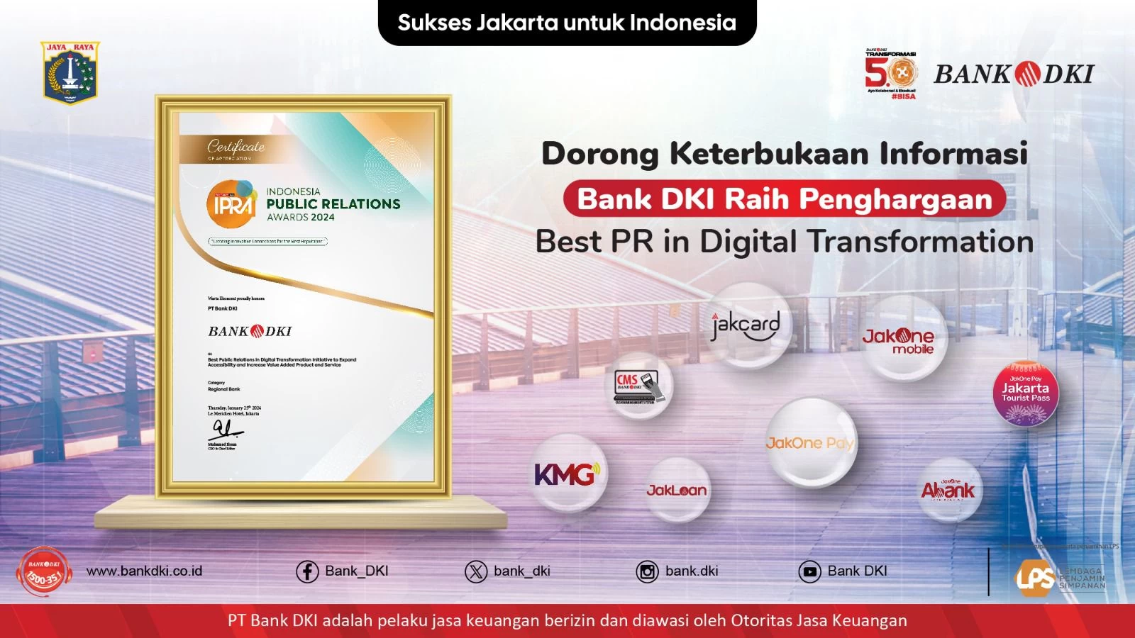 Dorong Transparansi Informasi, Bank DKI Capai Penghargaan Best PR in Digital Transformation